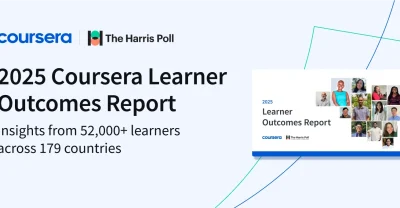 Introducing Coursera’s 2025 Learner Outcomes Report: global findings show measurable career impact for online learners 