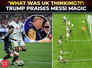 &lsquo;I watched that pass&hellip;': Trump breaks down Messi's magical cross, praises Kane, Ronaldo | FIFA WC